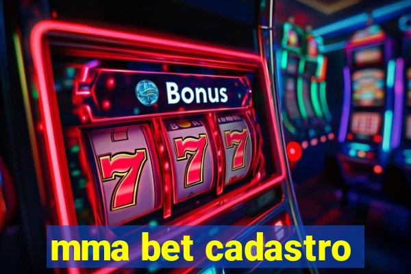 mma bet cadastro